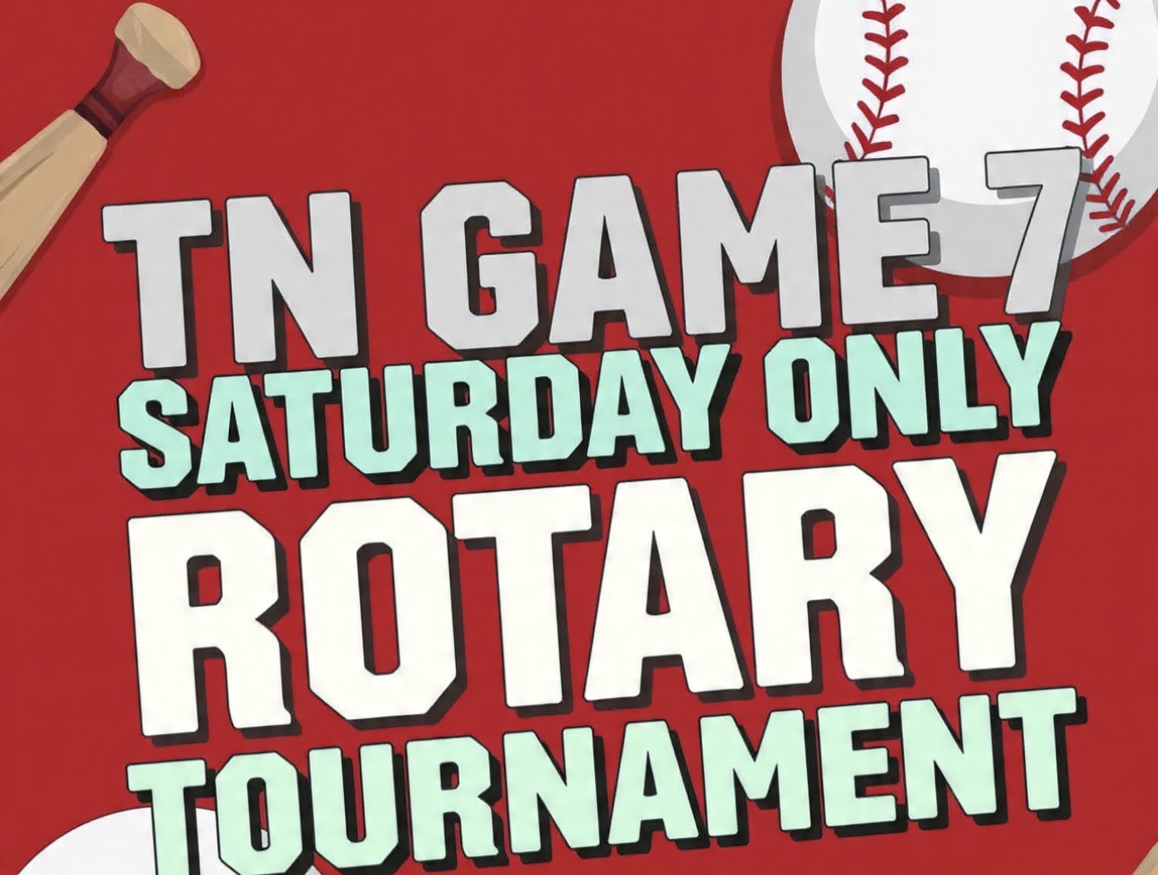 TN Game 7 Rotary Tournament (SATURDAY ONLY) Logo