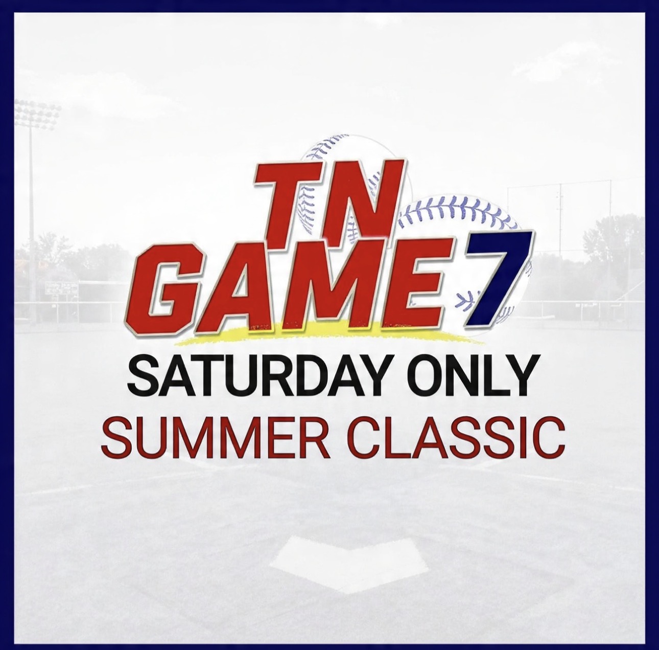 Game 7 Summer Classic (SATURDAY ONLY) Logo